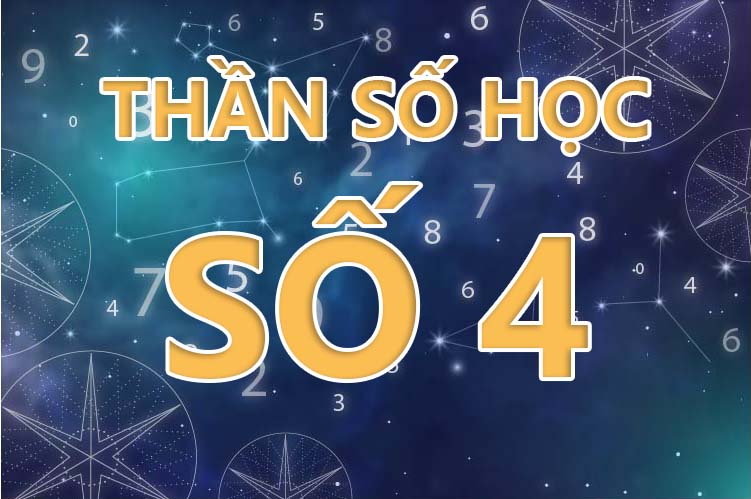 Thần số học số 4: Con số đường đời này có ý nghĩa gì?