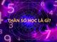 Thần số học là gì? Ý nghĩa của từng con số trong thần số học