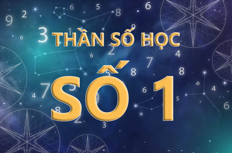 Thần số học số 1: Con số đường đời có ý nghĩa gì?