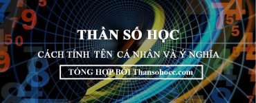 Cách tính thần số học theo tên