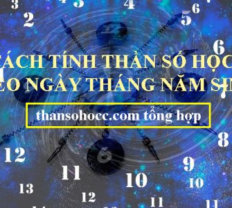 Cách tính thần số học theo ngày tháng năm sinh