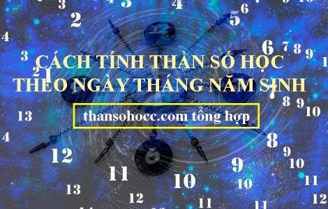 Cách tính thần số học theo ngày tháng năm sinh