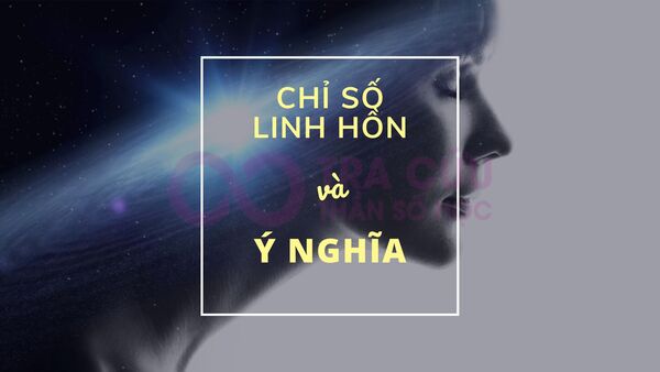 Cách tính chỉ số linh hồn trong thần số học